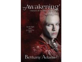 Livro Awakening de Bethany Adams ( Inglês )