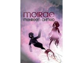 Livro Moirae de Mehreen Ahmed ( Inglês )