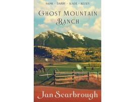 Livro Ghost Mountain Ranch de Jan Scarbrough ( Inglês )