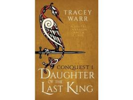 Livro Daughter Of The Last King de Tracey Warr ( Inglês )