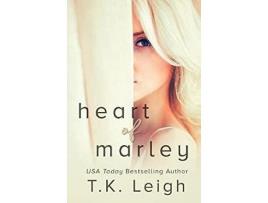 Livro Heart Of Marley de T.K. Leigh ( Inglês )