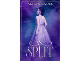 Livro Split de Alicia Rades ( Inglês )