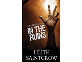 Livro In The Ruins de Lilith Saintcrow ( Inglês )