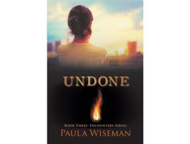 Livro Undone: Book Three: Encounters Series de Paula Wiseman ( Inglês )