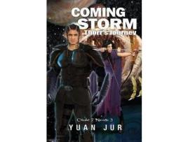Livro Coming Storm: Thorr'S Journey de Yuan Jur ( Inglês )