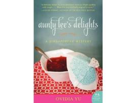 Livro Aunty Lee'S Delights de Ovidia Yu ( Inglês )