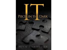 Livro It - Pieces In The Dark de Nick Sambrook ( Inglês )