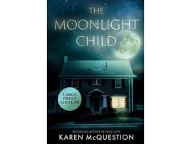 Livro The Moonlight Child de Karen McQuestion ( Inglês )