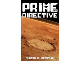 Livro Prime Directive de Duncan P. Bradshaw ( Inglês )