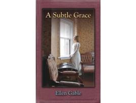 Livro A Subtle Grace de Ellen Gable ( Inglês )