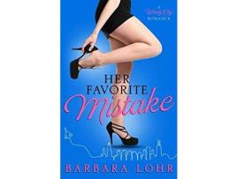 Livro Her Favorite Mistake de Barbara Lohr ( Inglês )