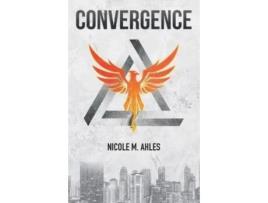 Livro Convergence de Nicole Ahles ( Inglês )