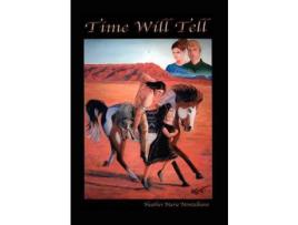 Livro Time Will Tell de Heather Montalbano ( Inglês )