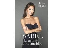 Livro Isabel: La Amante De Sus Maridos