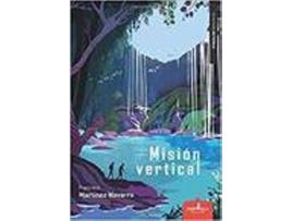 Livro La Misión Vertical de Francisco Martínez Navarro