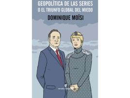 Livro Geopolítica De Las Series de Dominique Moïsi