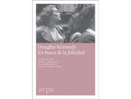 Livro En Busca De La Felicidad de Douglas Kennedy (Espanhol)