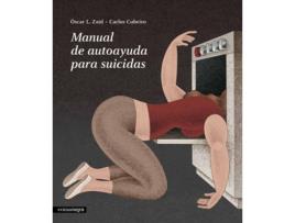 Livro Manual De Autoayuda Para Suicidas