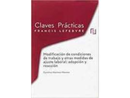 Livro Claves Practicas Modificacion De Condiciones De Trabajo de Martinez Moreno