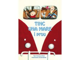 Livro Tinc Una Mare I Prou de Francesca Pardi