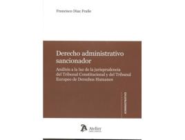 Livro Derecho Administrativo Sancionador de Francisco Díaz Fraile