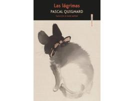 Livro Las Lágrimas de Pascal Quignard (Espanhol)