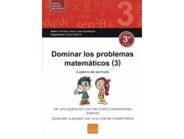 Livro Dominar Los Problemas Matematicos 3 de Francisco Javier López Apesteguia