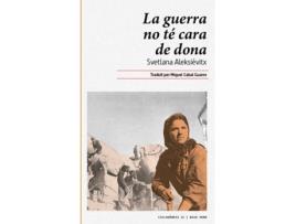 Livro La Guerra No Te Cara De Dona