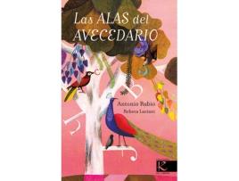 Livro Las Alas Del Avecedario de Rubio, Antonio