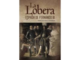 Livro La Lobera de Francisco Walls Albarran (Espanhol - 2016)