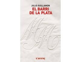 Livro EL BARRI DE LA PLATA de Julià Guillamon
