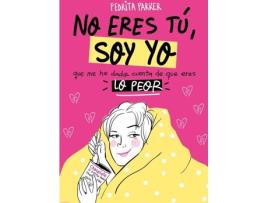 Livro No Eres Tu, Soy Yo