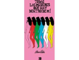 Livro Todas Las Mujeres Que Hay Dentro De Mi de Alicia Rihko (Espanhol)