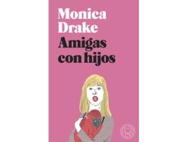 Livro Amigas Con Hijos