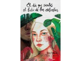 Livro El Día Que Sientas El Latir De Las Estrellas