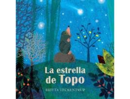 Livro La Estrella De Topo de Teckentrup, Britta