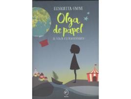 Livro Olga De Papel. El Viaje Extraordinario