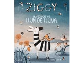 Livro Ziggy I Espectacle De Llum De Lluna de Kristyna Litten (Catalão)