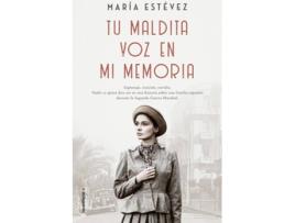Livro Tu Maldita Voz En Mi Memoria