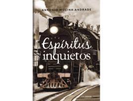 Livro Espíritus inquietos de Antonio Molina Andrade (Espanhol - 2018)