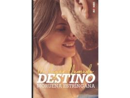 Livro Un Lugar Llamado Destino