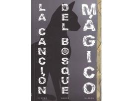 Livro La Canción Del Bosque Mágico