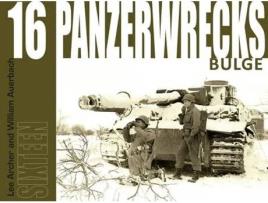 Livro panzerwrecks 16 de lee archer,william auerbach (inglês)