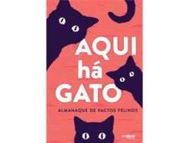 Livro Aqui há Gato - Almanaque de Factos Felinos de Vários ( Português )