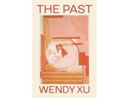 Livro the past de wendy xu (inglês)