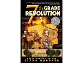 Livro 7th grade revolution de liana gardner (inglês)