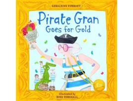 Livro pirate gran goes for gold de geraldine durrant (inglês)