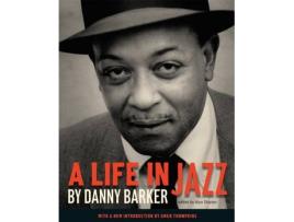 Livro a life in jazz de danny barker (inglês)