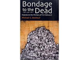 Livro bondage to the dead de michael c. steinlauf (inglês)