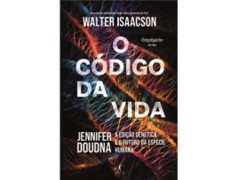 Livro O Código da Vida - Jennifer Doudna - A edição genética e o futuro da espécie humana de Walter Isaacson ( Português )